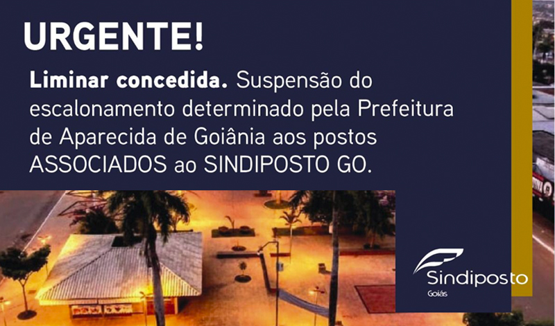 banner Liminar GO - SINDIPOSTO – Urgente – Liminar concedida – Aparecida de Goiânia