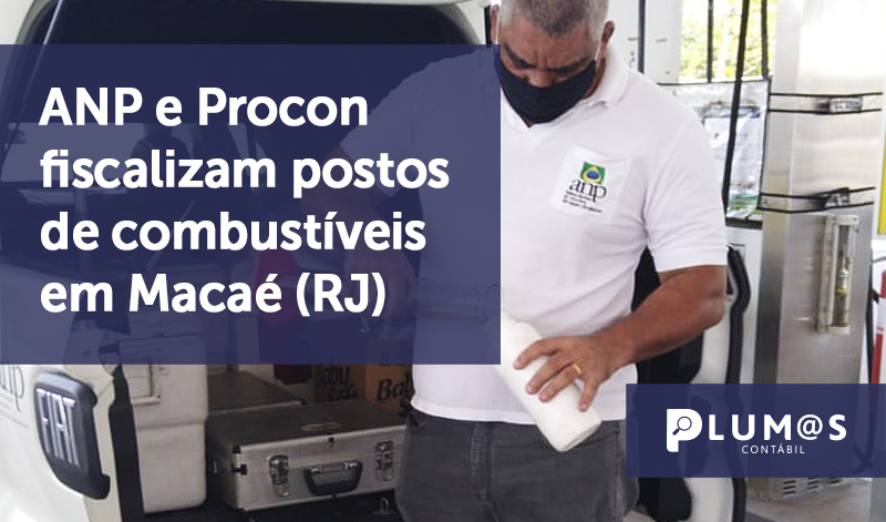 banner 4 ANP e Procon - ANP e Procon fiscalizam postos de combustíveis em Macaé (RJ)