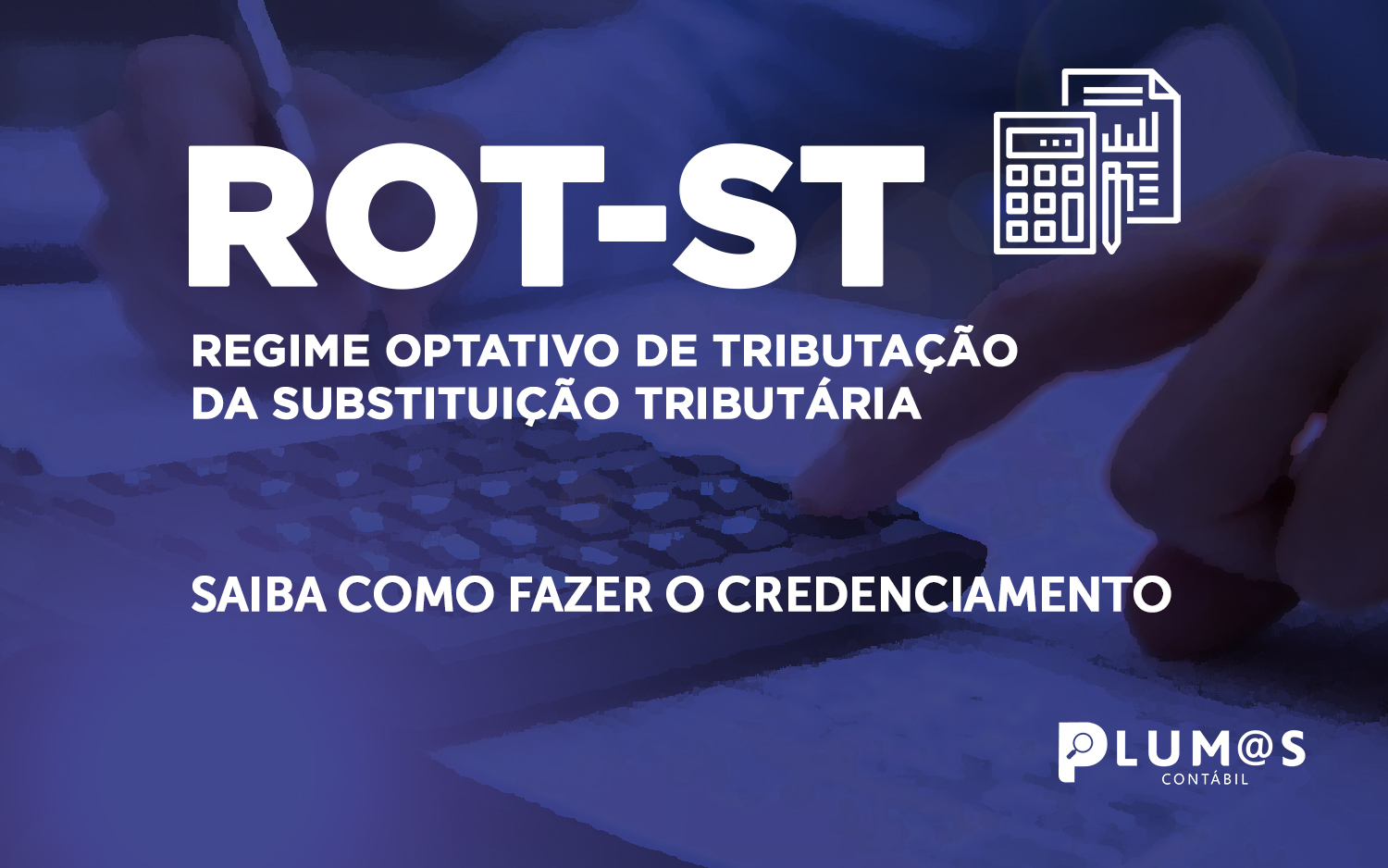 banner 08 Credenciamento ROT-ST - Saiba como realizar seu credenciamento no ROT ST em São Paulo, prazo é até 30/11/2021