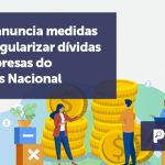 banner 08 PGFN - PGFN anuncia medidas para regularizar dívidas de empresas do Simples Nacional
