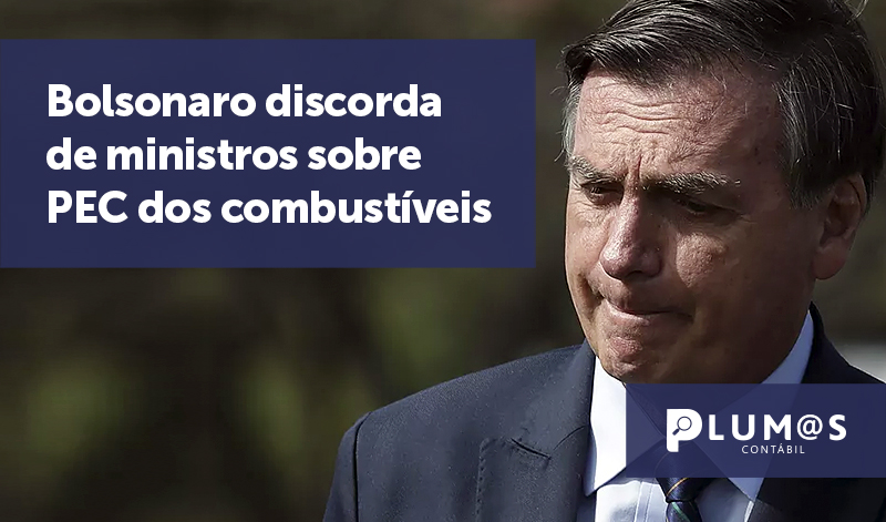 banner 17 Bolsonaro - Bolsonaro discorda de ministros sobre PEC dos combustíveis