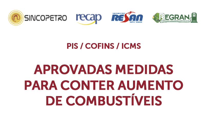 banner 06 PIS_COFINS_ICMS - PIS / COFINS / ICMS – APROVADAS MEDIDAS PARA CONTER AUMENTO DE COMBUSTÍVEIS