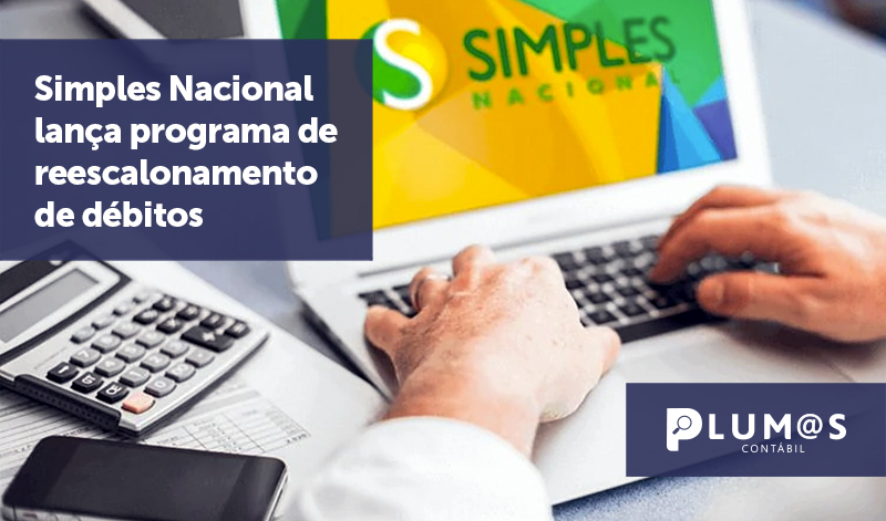 banner 10 Simples Nacional - Simples Nacional lança programa de reescalonamento de débitos