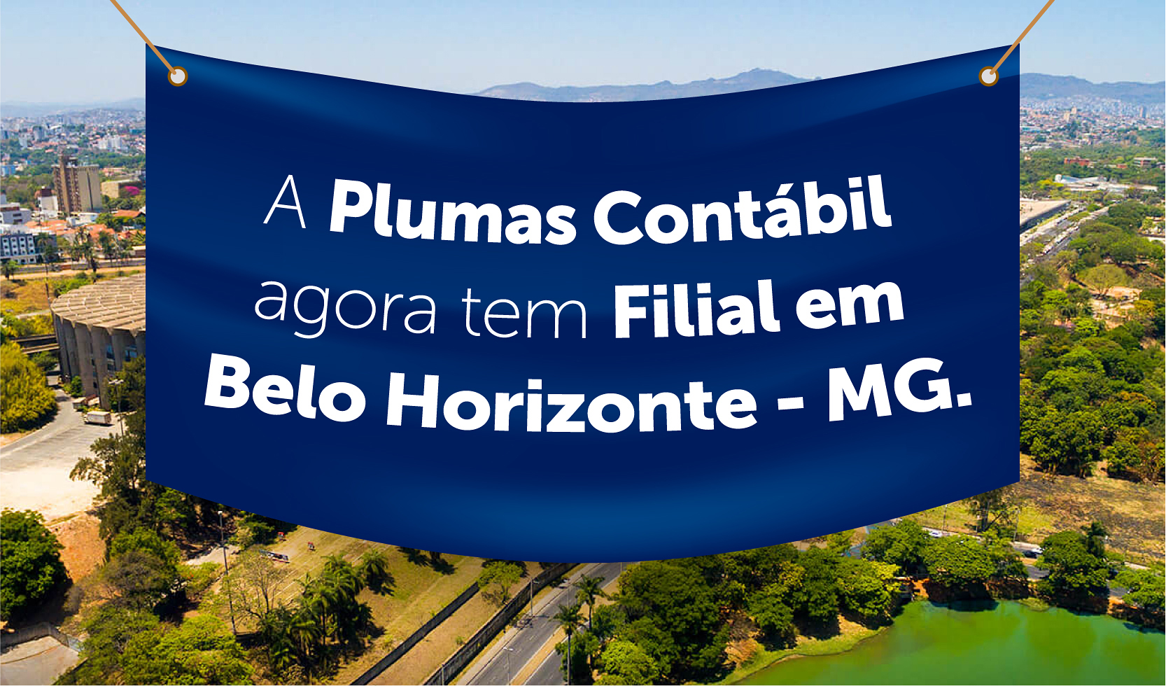 Filial Belo Horizonte:MG_Email MKT - A Plumas Contábil agora tem Filial em Belo Horizonte/MG