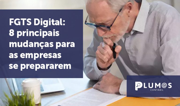 Fgts Digital 8 Principais Mudanças Para As Empresas Se Prepararem