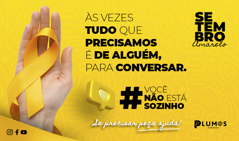 banner Setembro Amarelo 2023 copiar - Setembro Amarelo® 2023: se precisar, peça ajuda! Plumas Contábil ?