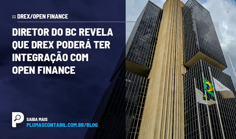 banner 12 DREX copiar - Diretor do BC revela que Drex poderá ter integração com Open Finance