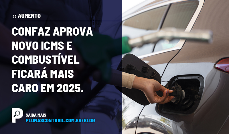 banner 01 Confaz-DF copiar - :: AUMENTO – Confaz aprova novo ICMS e combustível ficará mais caro em 2025.