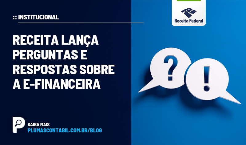 banner 05 receita copiar - :: INSTITUCIONAL – Receita lança perguntas e respostas sobre a e-Financeira