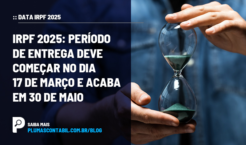 banner 05 DATA copiar - :: DATA IRPF 2025 – Período de entrega deve começar no dia 17 de março e acaba em 30 de maio