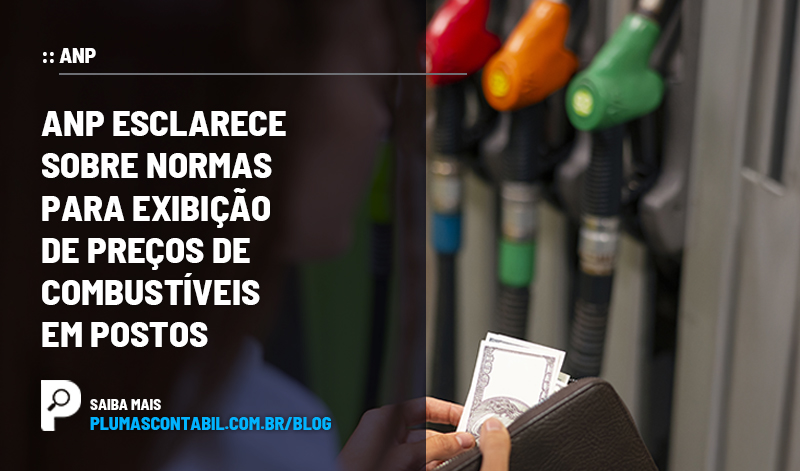 banner 15 anp copiar - :: ANP – ANP esclarece sobre normas para exibição de preços de combustíveis em postos