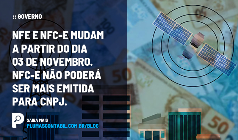 banner 02 NFe copiar - :: GOVERNO – NFe e NFC-e mudam a partir do dia 03 de novembro. NFC-e não poderá ser mais emitida para CNPJ.