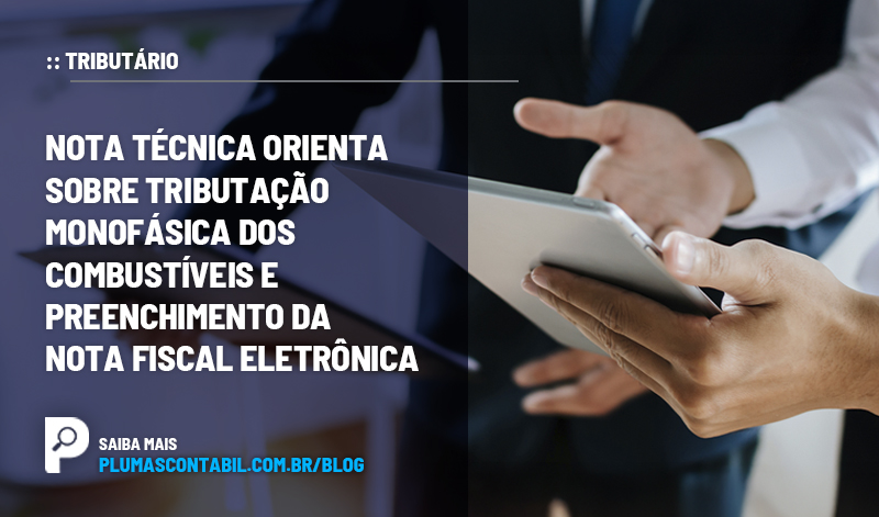 banner 07 TRIBUTÁRIO copiar - :: TRIBUTÁRIO – Nota técnica orienta sobre Tributação Monofásica dos Combustíveis e preenchimento da Nota Fiscal Eletrônica