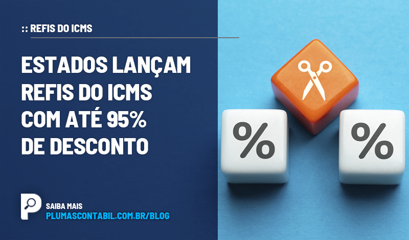 banner 07 REFIS copiar - :: REFIS DO ICMS – Estados lançam Refis do ICMS com até 95% de desconto