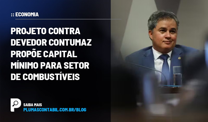 BANNER 02 ECONOMIA copiar - :: ECONOMIA – Projeto contra devedor contumaz propõe capital mínimo para setor de combustíveis.