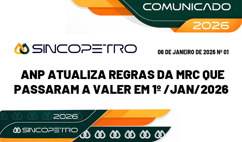 banner 01 Sincopetro ANP copiar - :: SINCOPETRO SP – ANP atualiza regras da MRC que passaram a valer em 1º /jan/2026