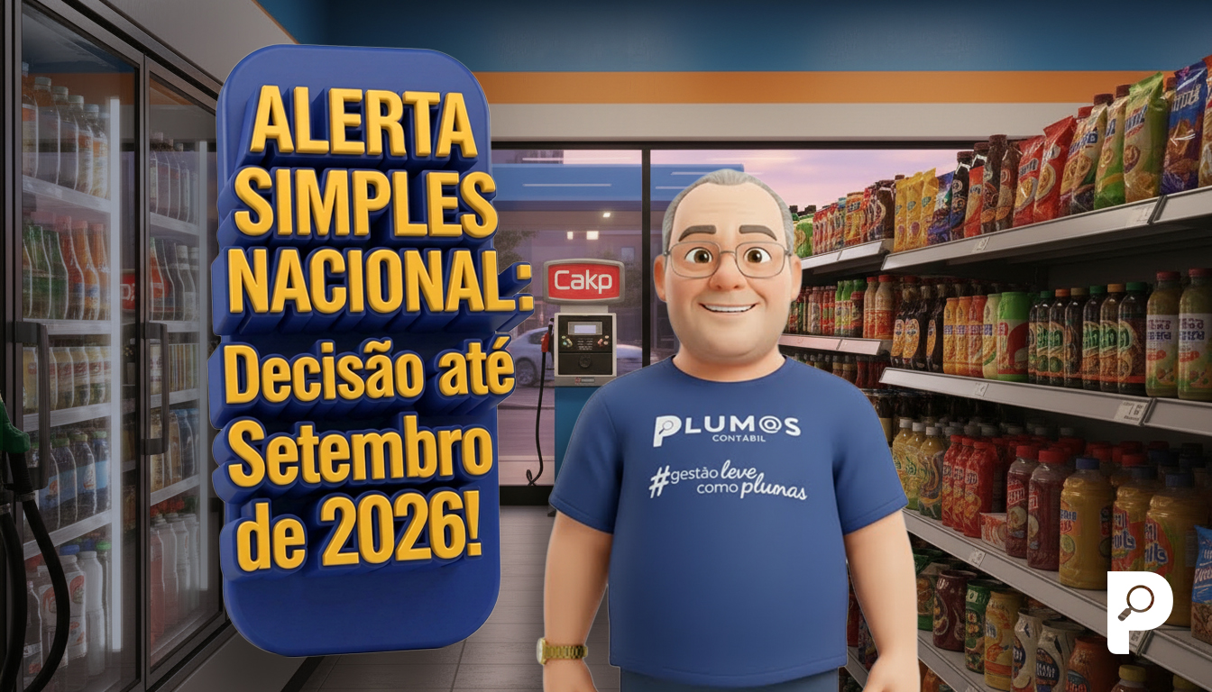 Alerta Simples Nacional: Decisão até Setembro de 2026! - Alerta Simples Nacional: Decisão até Setembro de 2026!