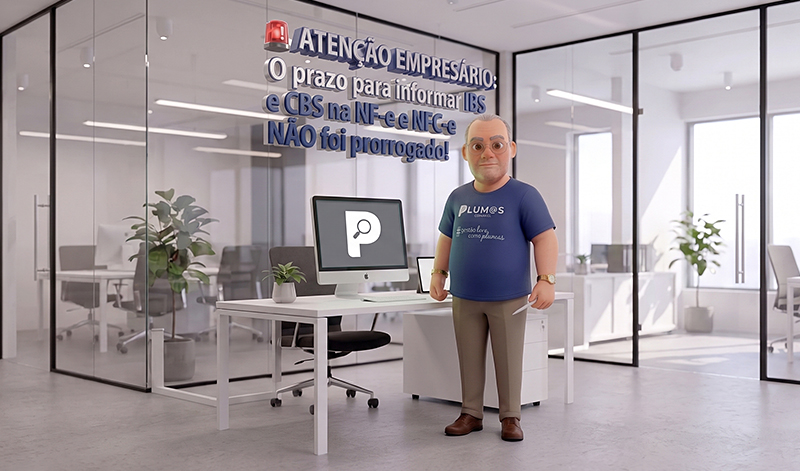 🚨 ATENÇÃO EMPRESÁRIO: O prazo para informar IBS e CBS na NF-e e NFC-e NÃO foi prorrogado! - 🚨 ATENÇÃO EMPRESÁRIO: O prazo para informar IBS e CBS na NF-e e NFC-e NÃO foi prorrogado!