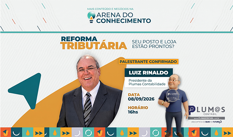 banner palestraluiz copiar - Perdeu a Expopostos 2026? A Palestra sobre a Reforma Tributária que lotou a Arena do Conhecimento está disponível para você!