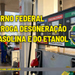 Governo Federal prorroga desoneração da gasolina e do etanol - :: DECRETO – Governo Federal prorroga desoneração da gasolina e do etanol