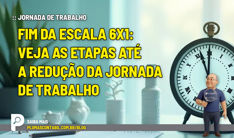 Fim da escala 6x1: veja as etapas até a redução da jornada de trabalho - :: JORNADA DE TRABALHO – Fim da escala 6×1: veja as etapas até a redução da jornada de trabalho